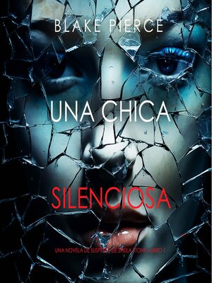 cover image of Una chica silenciosa